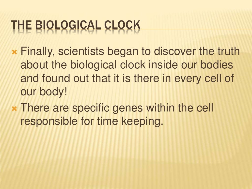 Biological clock