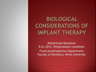 Mohammad Mamdouh
B.Sc.2012 ,Postgraduate candidate
Fixed prosthodontics Department,
Faculty of Dentistry, Minia university
 