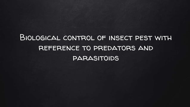 Biological control of insects pest with reference to predatores and ...
