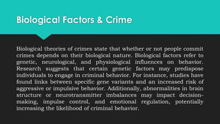 Biocrimmy Examples Biological Factors and Criminal Behaviors and Psychological.pptx