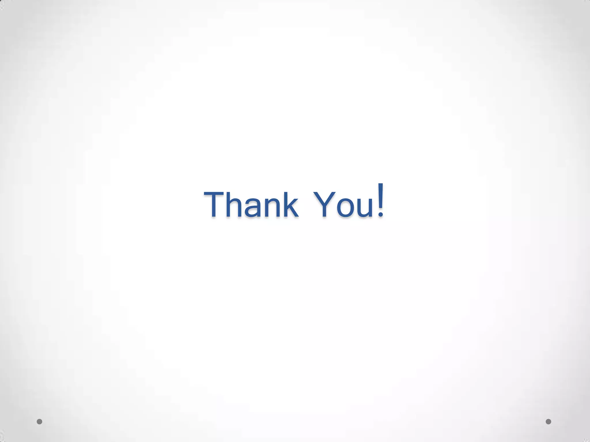 Thank You! 