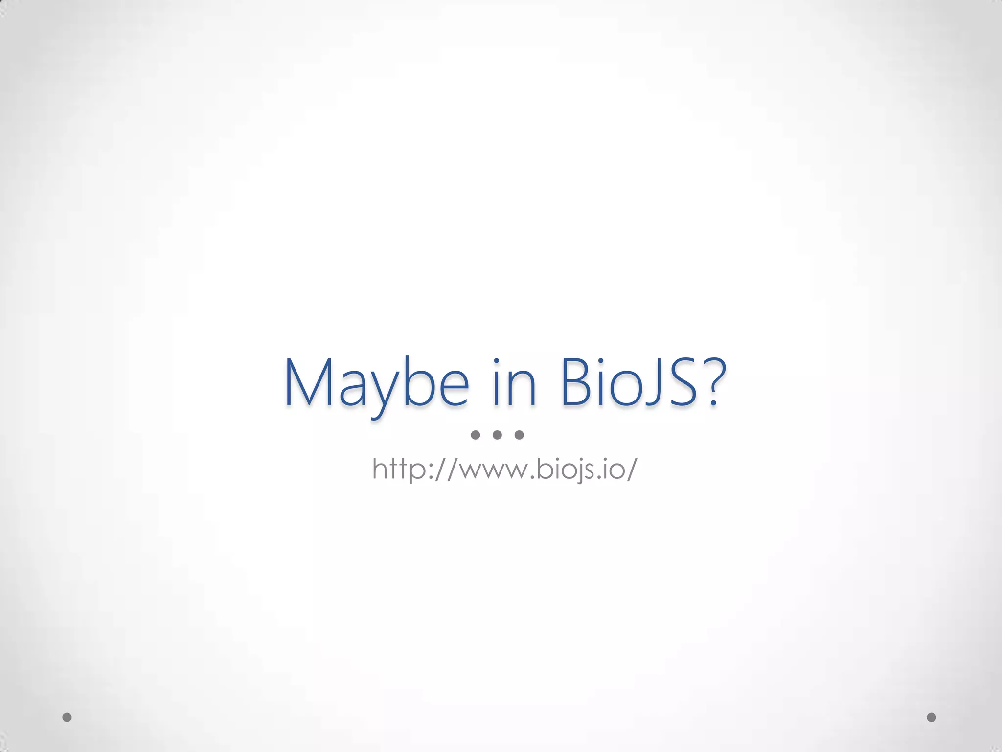 Maybe in BioJS?
http://www.biojs.io/
 