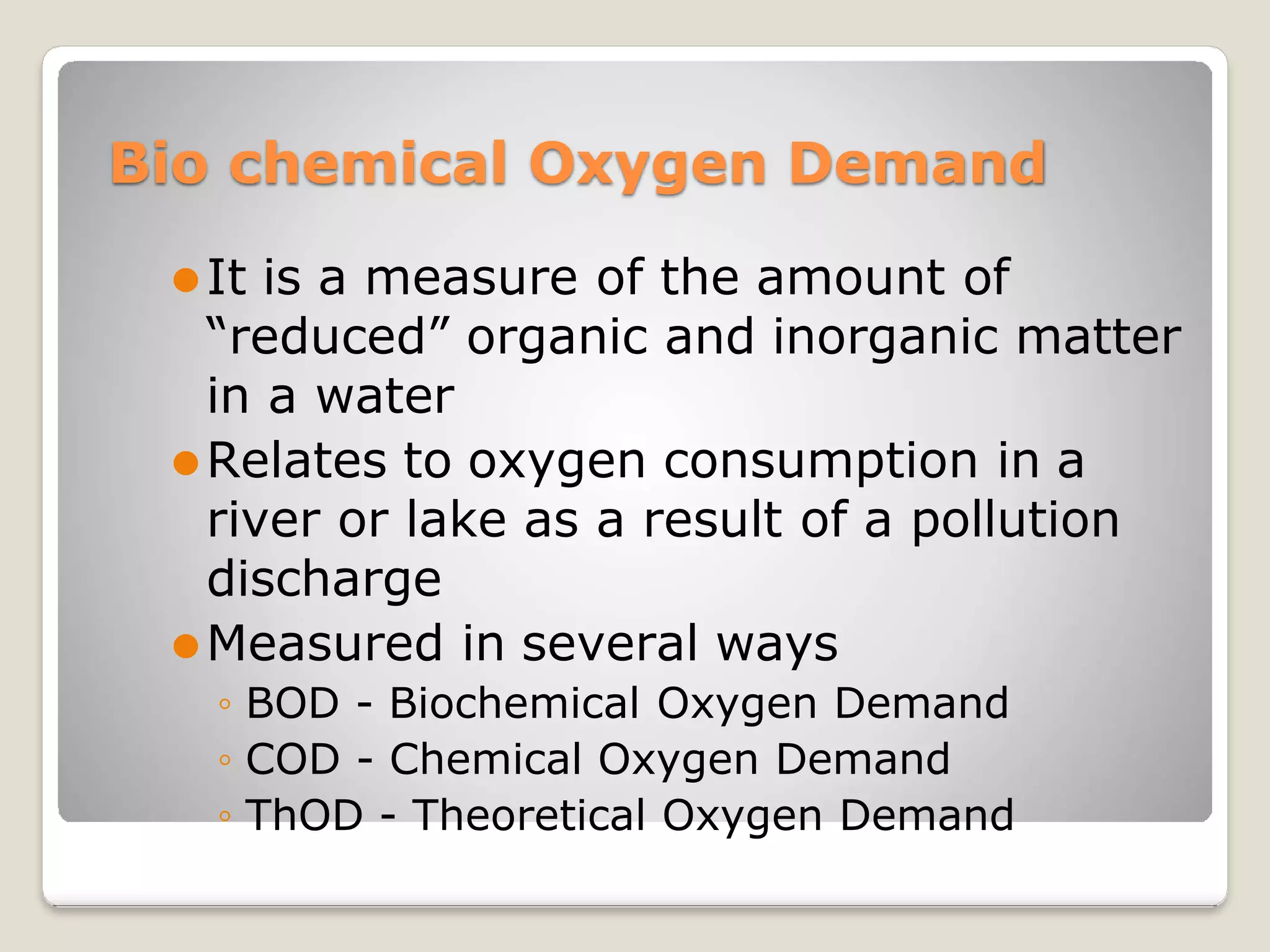 Biological Oxygen Demand Process and Explanation.pptx