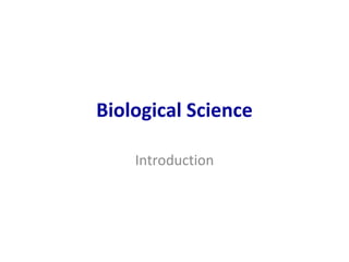 Biological Science Introduction 