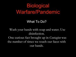 Prepare for and Survive a Pandemic/Biological Warfare