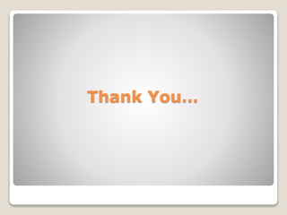 Thank You…
 