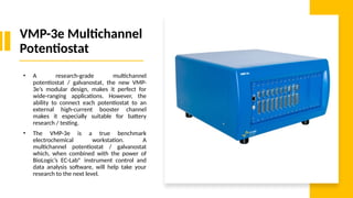 BioLogic Multichannel Potentiostat Capability.pptx