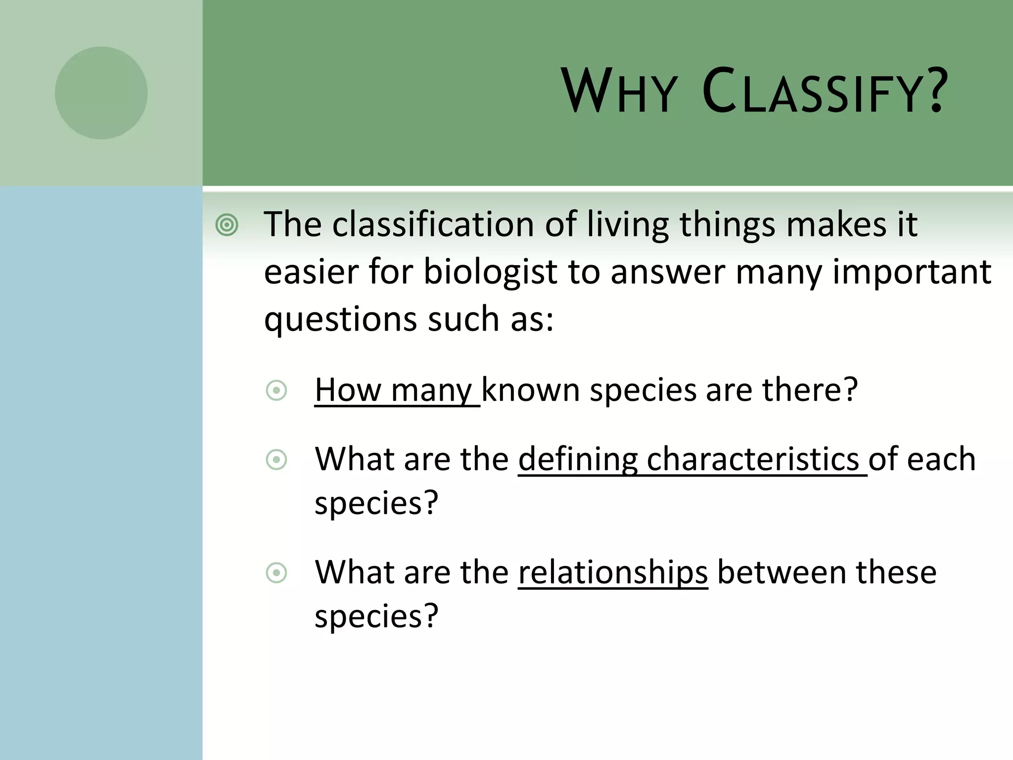 Biologists Use Seven Levels Of Classification PPT