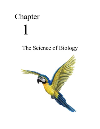 Chapter
  1
  The Science of Biology
 