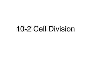 Biology - Chp 10 - Cell Growth And Reproduction - PowerPoint | PPT