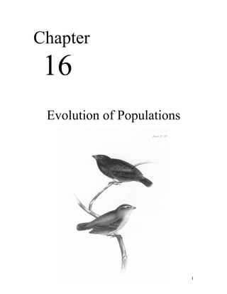 Chapter
 16
 Evolution of Populations




                            1
 