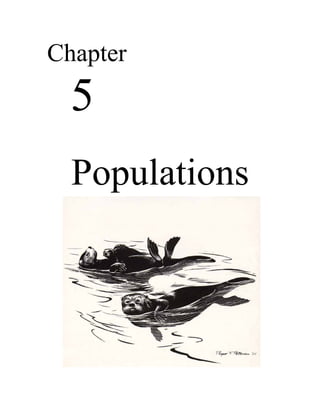 Chapter
  5
  Populations
 