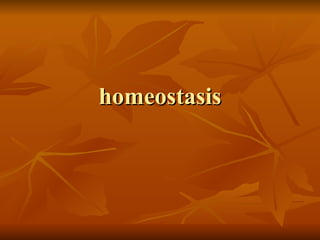 homeostasis 