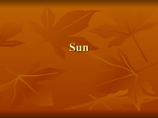 Sun 