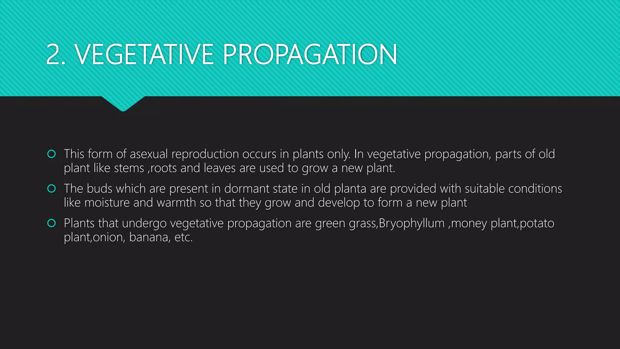 ASEXUAL REPRODUCTION IN PLANTS | PPTX