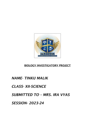 biology investigatory project for class 12 board | DOCX
