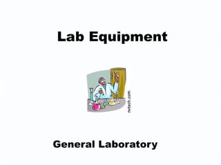 Lab Equipment General Laboratory  