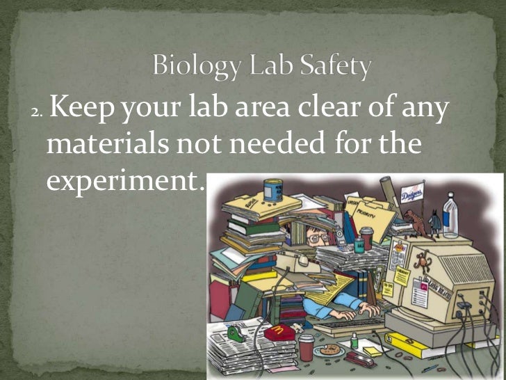 Biology lab safety