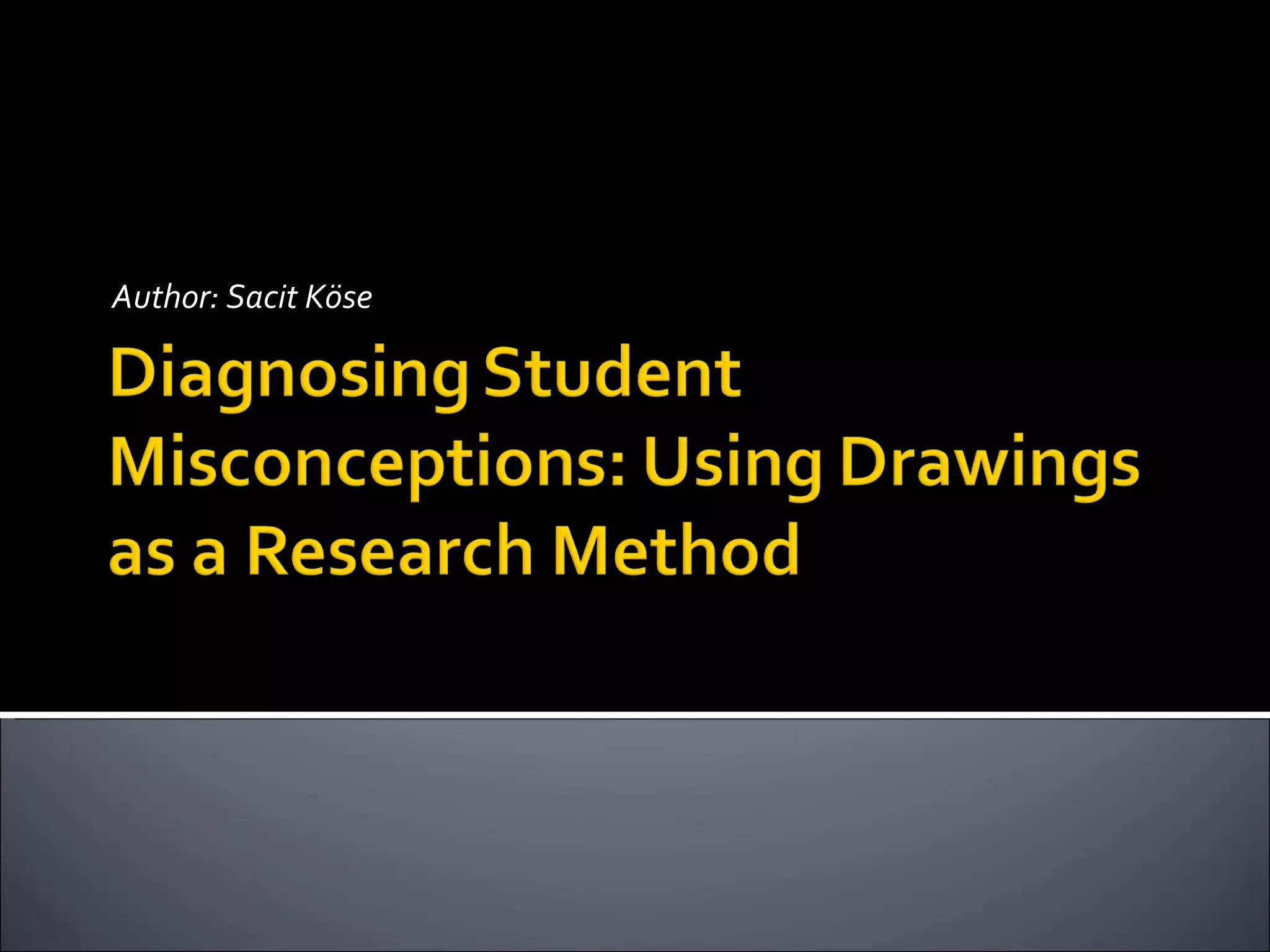 Author: Sacit Köse Department of Biology Education, Faculty of Education, Pamukkale University, Denizli, Turkey 