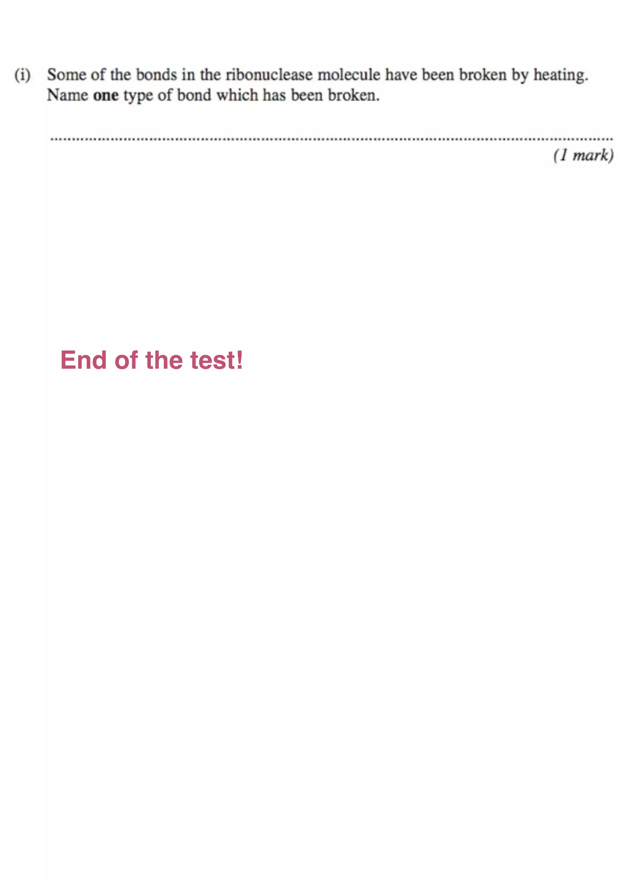 End of the test!