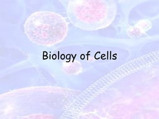 Biology of Cells 