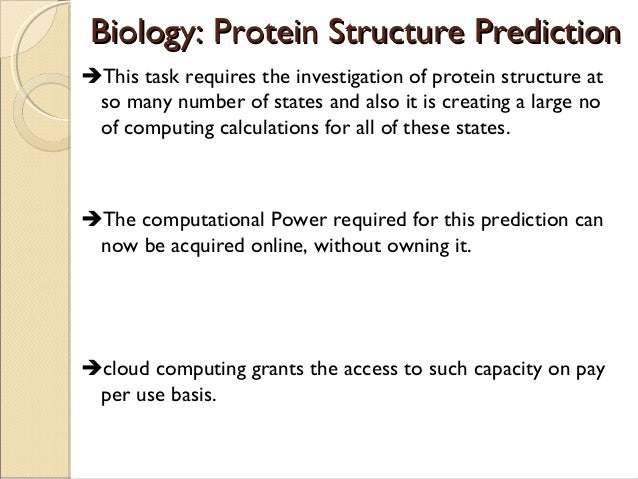 Biology protein structure in cloud computing