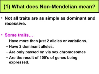 Trait Science Non Example Biology Unit 5 Notes: Non-Mendelian Traits | PPT