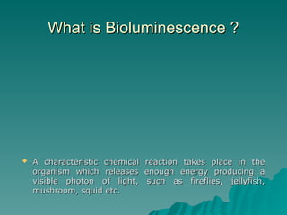 Bioluminescence light in the dark123.ppt