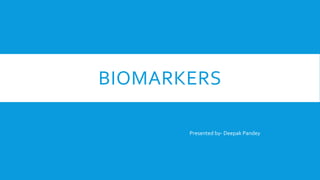 Biomarkers and their role in drug discovery and development | PPTX