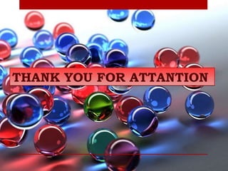 THANK YOU FOR ATTANTION
 