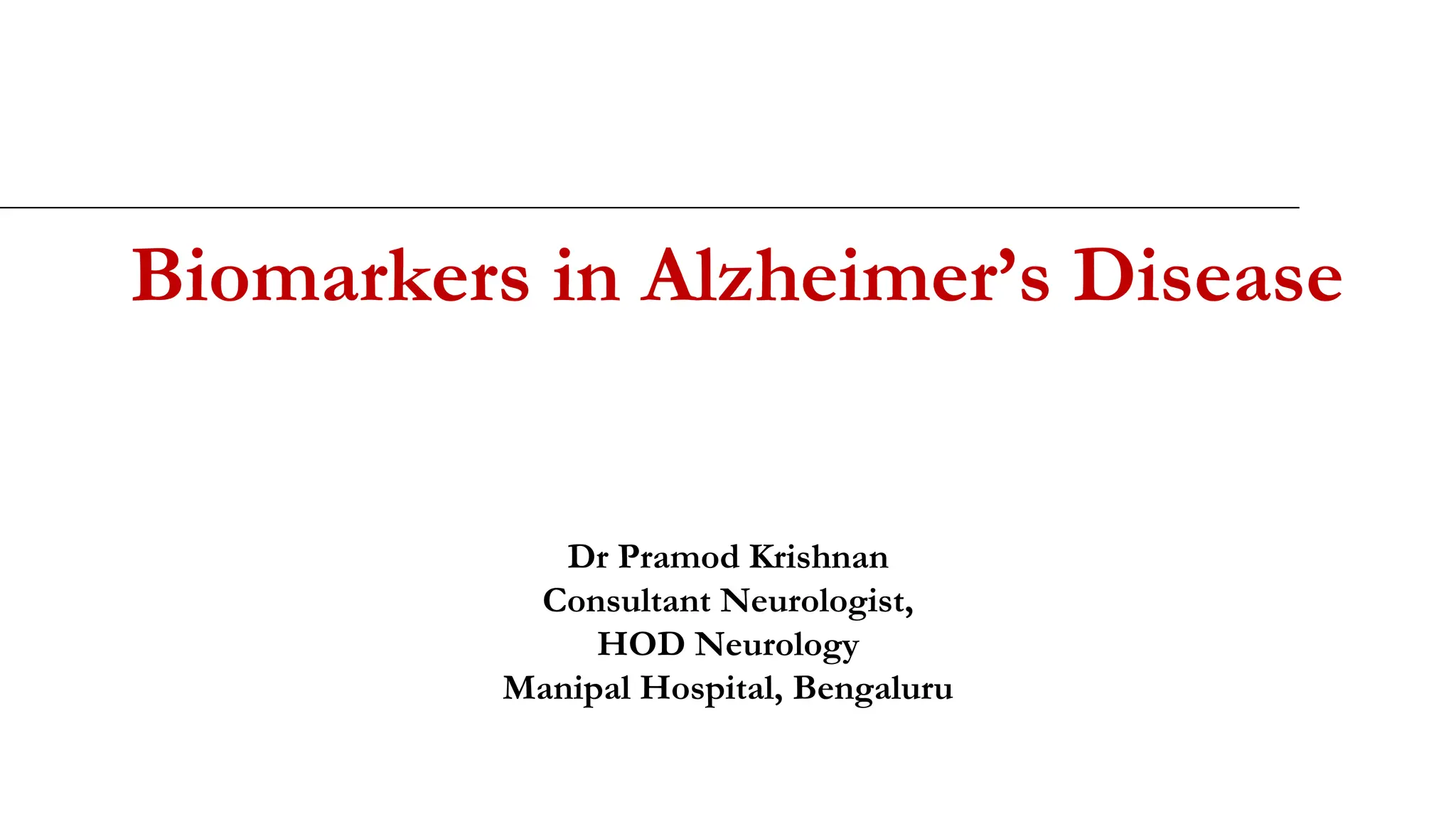 Role of Biomarkers in Alzheimers Disease | PPTX