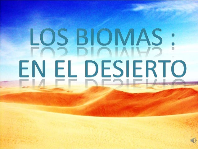 Biomas en el desierto