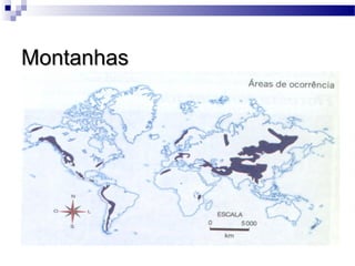 MontanhasMontanhas
 
