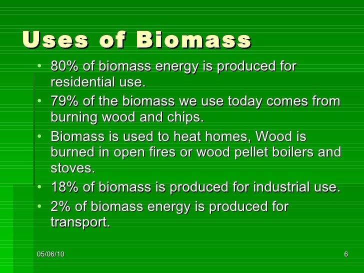 Biomass