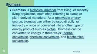 Biomass Biofuel and Biogas Energy conversion a | PDF