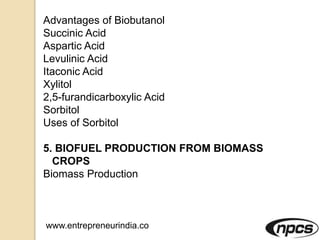Biomass Based Products (Biochemicals, Biofuels, Activated Carbon) | PPTX
