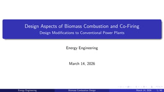 Design and Engineering of Biomass Combustion and Co-Firing in Power ...