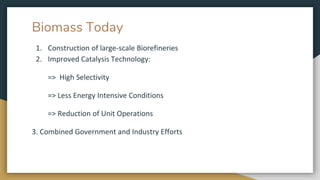Biomass conversion technologies | PPTX