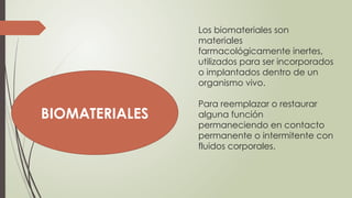 Biomateriales_dentalesacicosluisaferper..pptx