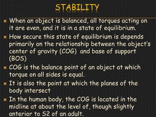 Stabilization Point Body BIOMECAHNICS PRINCIPLES OF HUMAN MOTION.pptx