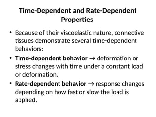 Time Dependent Behavior BIOMECHANICS OF HUMAN JOINT ( BASIC) | PPTX