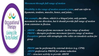 Occupational Therapy- Biomechanical dysfunction and analysis | PPTX