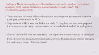 Resin Rest Rpd BIOMECHANICAL PRINCIPALS IN RPD IN PROSTHODONTICCS | PPTX