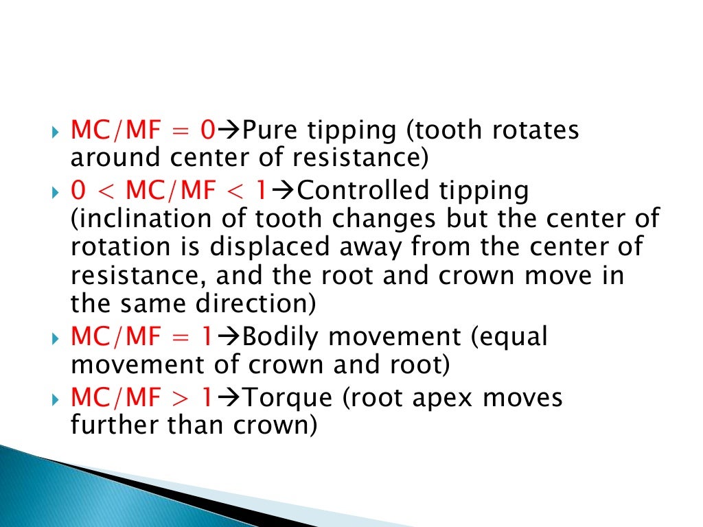 Orthodontic Biomechanics