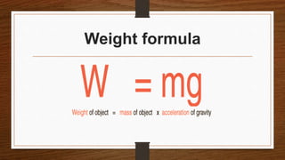 Weight Formula Types Kinetic Concepts for Analyzing Human Motion. (Biomechanics) | PPTX