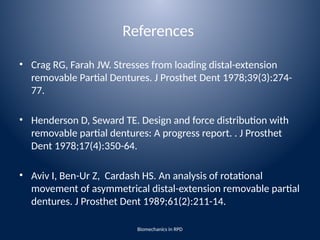 biomechanics of removable partial denture | PPTX