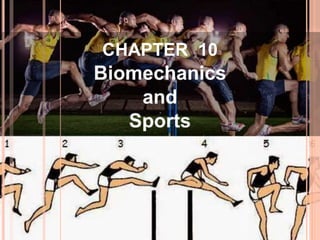 Biomechanics and Sports | PPTX