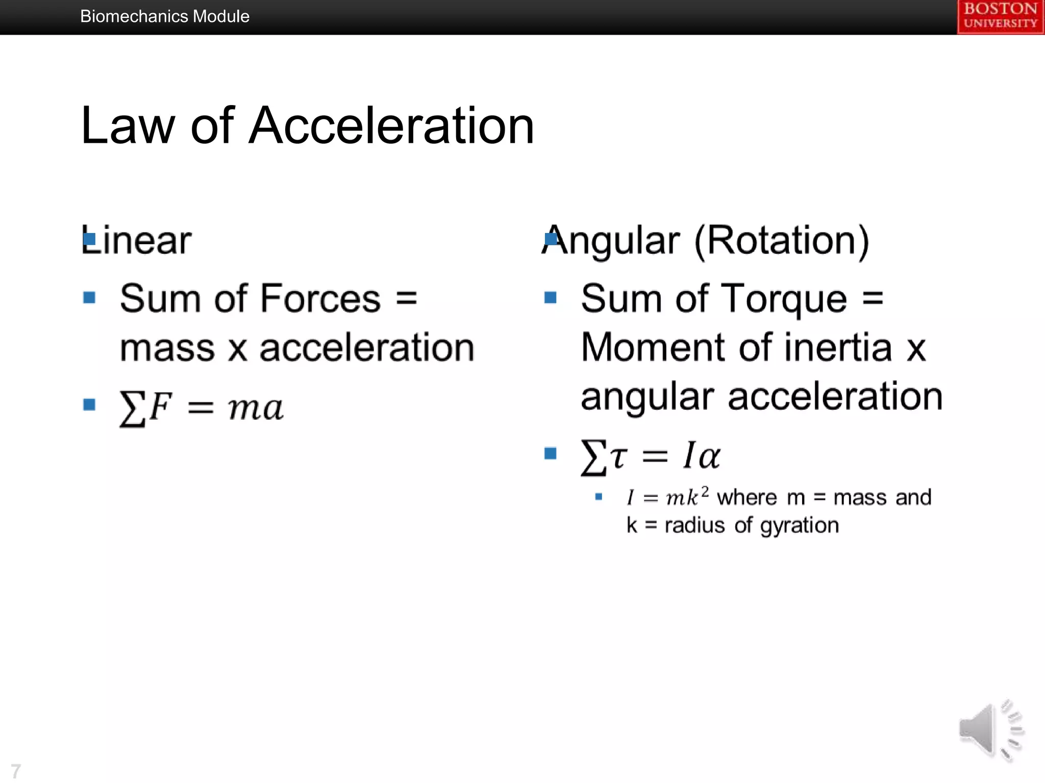 Biomechanics Module




    Law of Acceleration

                         




7
 
