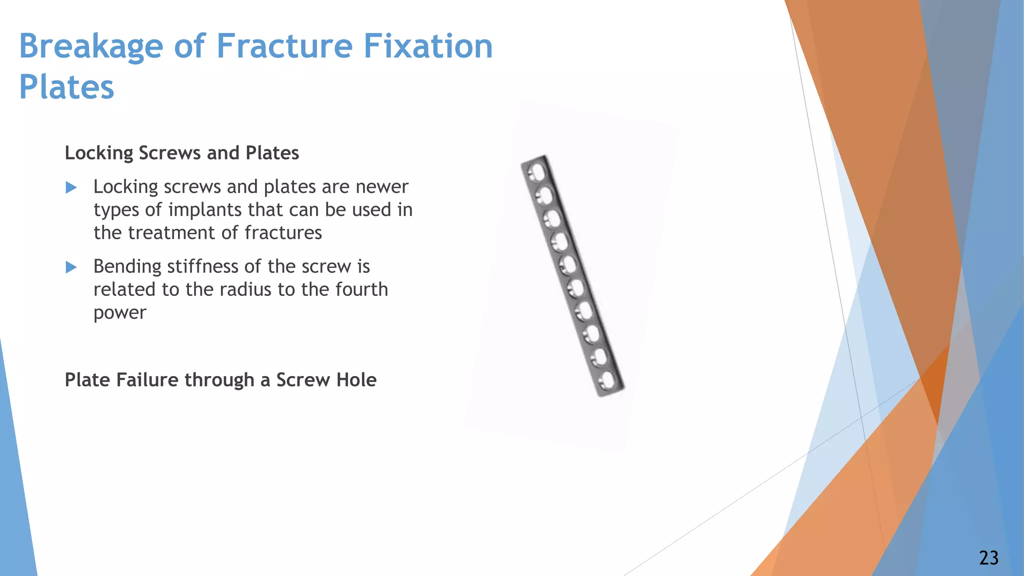 Biomechanics of Fractures and Fracture Fixation.pptx