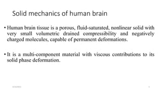 Biomechanics of the brain+2021 | PPTX